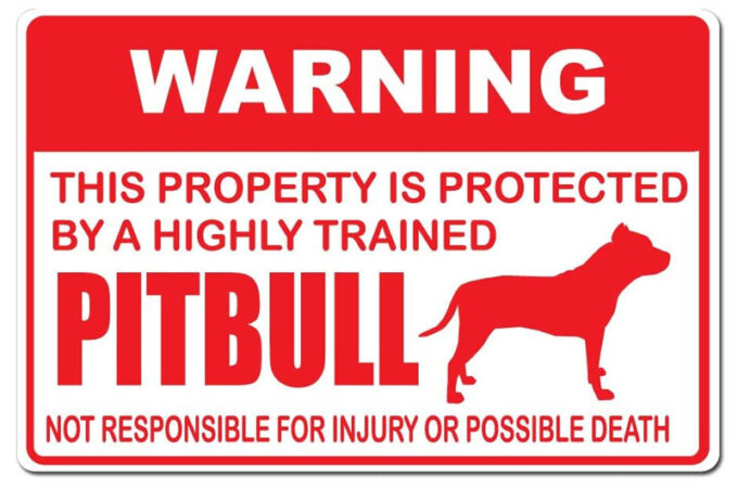Pit Bull Warning