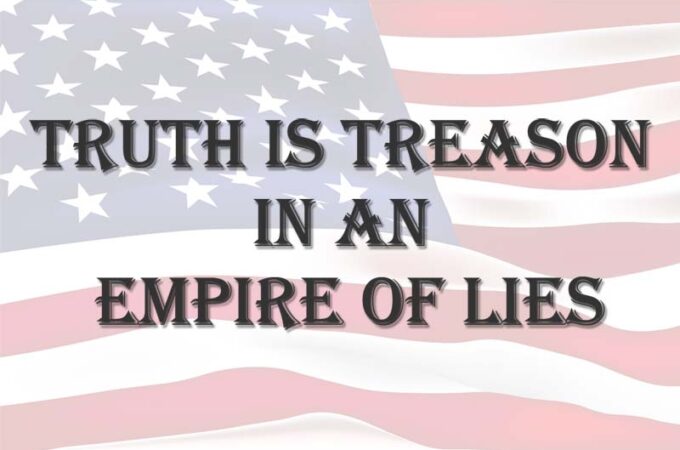 Truth is Treason
